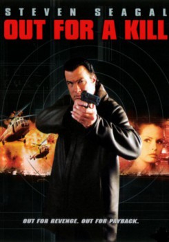 poster Out for a Kill  (2003)