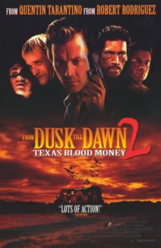 poster From Dusk Till Dawn 2: Texas Blood Money  (1999)