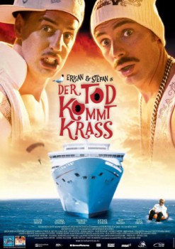 poster Erkan & Stefan in Der Tod kommt krass  (2005)