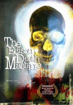 poster The Edison Death Machine  (2006)