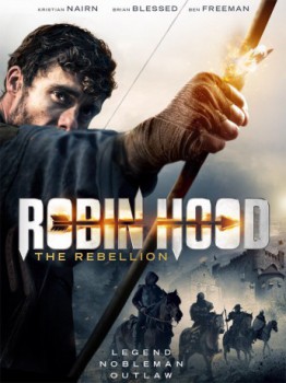 poster Robin Hood: The Rebellion  (2018)