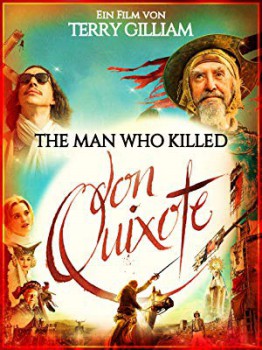 poster The Man Who Killed Don Quixote  (2018)