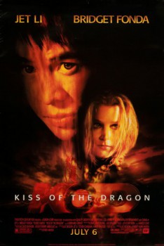 poster Kiss of the Dragon  (2001)