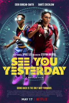 poster See You Yesterday  (2019)