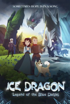 poster Ice Dragon: Legend of the Blue Daisies  (2018)