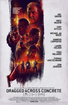 poster Dragged Across Concrete  (2018)