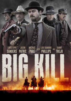 poster Big Kill  (2019)