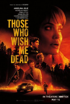 poster Those Who Wish Me Dead  (2021)