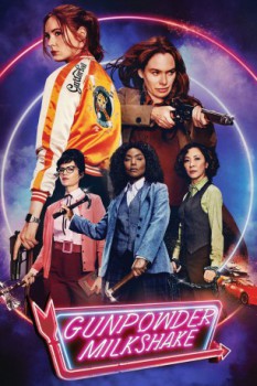 poster Gunpowder Milkshake  (2021)