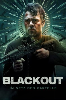 poster Blackout - Im Netz des Kartells  (2022)