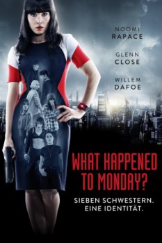 poster What Happened to Monday?  (2017)