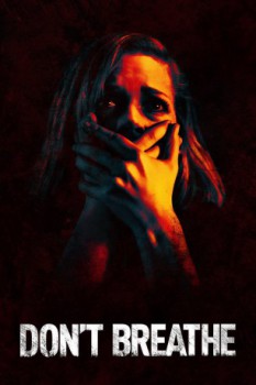 poster Don't Breathe  (2016)