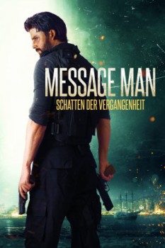 poster Message Man - Schatten der Vergangenheit  (2018)