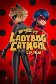 poster Miraculous: Ladybug & Cat Noir - Der Film  (2023)