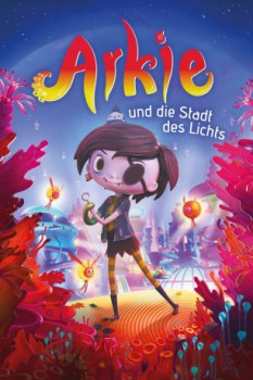 poster Arkie und die Stadt des Lichts  (2023)